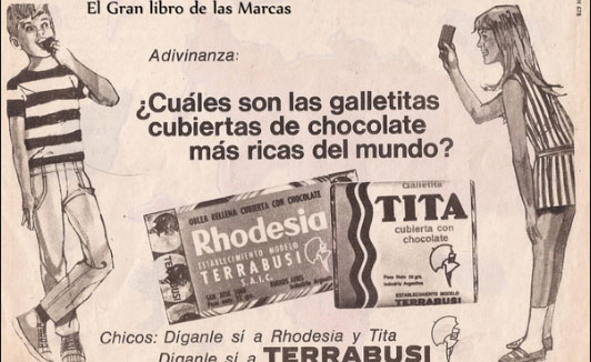 Díganle que sí a Terrabusi, slogan de la marca de galletitas argentina Terrabusi.